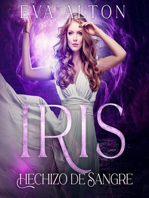 cover image of Iris--Hechizo de Sangre